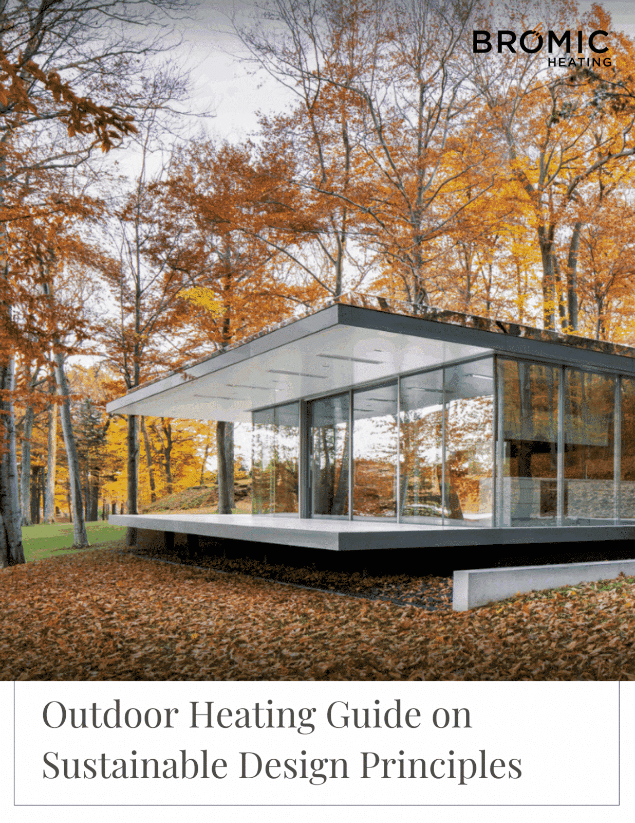 Outdoor Design Guides | Official Bromic Heating